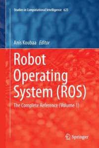 Robot Operating System (ROS)