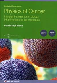 Physics of Cancer: Second edition, volume 1 av Claudia Tanja (University of Leipzig) Mierke