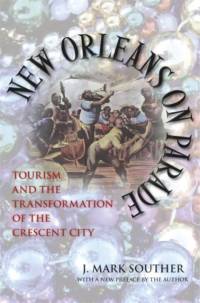 New Orleans on Parade av J. Mark Souther
