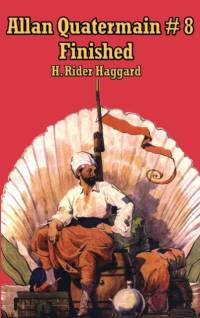 Allan Quatermain #8 av Sir H Rider Haggard