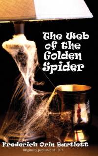 Web of the Golden Spider av Frederick Orin Bartlett