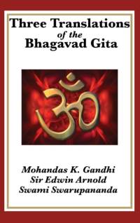 Three Translations of the Bhagavad Gita av Mohandas K Gandhi