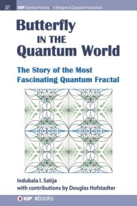 Butterfly in the Quantum World av Indubala I. Satija