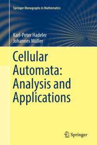 Cellular Automata: Analysis and Applications av Karl-Peter Hadeler