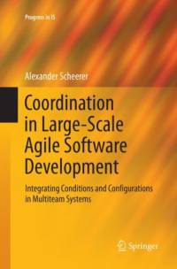 Coordination in Large-Scale Agile Software Development av Alexander Scheerer