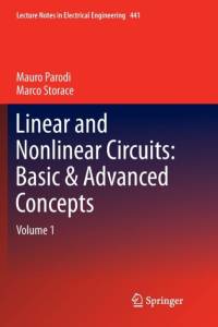 Linear and Nonlinear Circuits: Basic & Advanced Concepts av Mauro Parodi