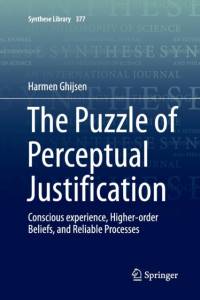 The Puzzle of Perceptual Justification av Harmen Ghijsen