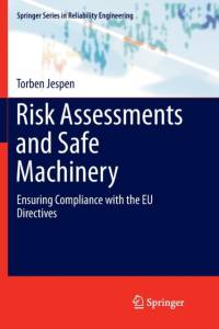 Risk Assessments and Safe Machinery av Torben Jespen