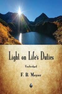Light on Life's Duties av F B Meyer