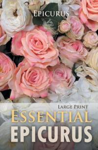 Essential Epicurus (Large Print) av Epicurus