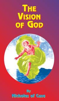 The Vision of God av Nicholas of Cusa