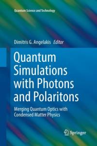 Quantum Simulations with Photons and Polaritons