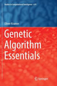 Genetic Algorithm Essentials av Oliver Krämer