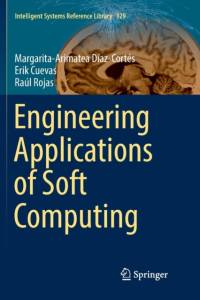 Engineering Applications of Soft Computing av Raúl Rojas