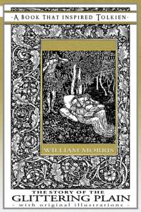 The Story of the Glittering Plain - A Book That Inspired Tolkien av William Morris