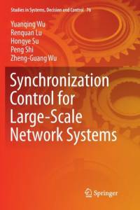Synchronization Control for Large-Scale Network Systems av Peng Shi