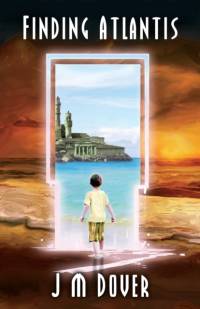 Finding Atlantis av J M Dover