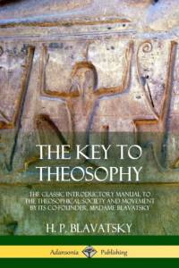 Key to Theosophy av H P Blavatsky
