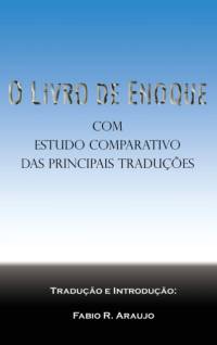 O Livro de Enoque av Fabio R Araujo