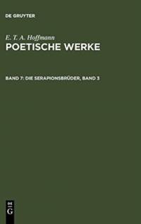 Die Serapionsbrüder, Band 3 av E. T. A. Hoffmann