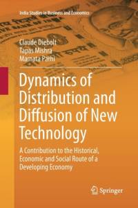 Dynamics of Distribution and Diffusion of New Technology av Claude Diebolt
