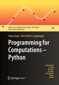 Programming for Computations - Python av Hans Petter Langtangen