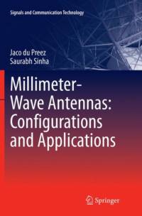 Millimeter-Wave Antennas: Configurations and Applications av Saurabh Sinha
