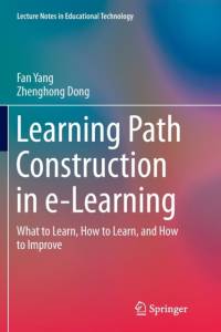 Learning Path Construction in e-Learning av Fan Yang