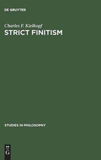 Strict finitism av Charles F. Kielkopf