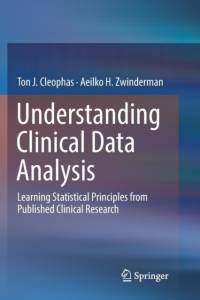 Understanding Clinical Data Analysis av Ton J. Cleophas