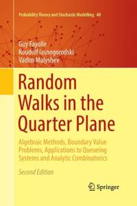 Random Walks in the Quarter Plane av Guy Fayolle