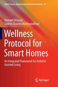 Wellness Protocol for Smart Homes av Subhas Chandra Mukhopadhyay