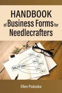 Handbook of Business Forms for Needlecrafters av Ellen Poduska