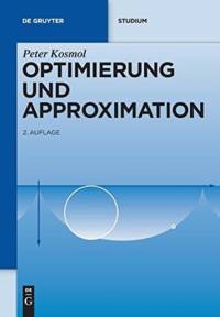 Optimierung und Approximation av Peter Kosmol