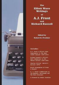 The Elliott Wave Writings of A.J. Frost and Richard Russell av Richard Russell