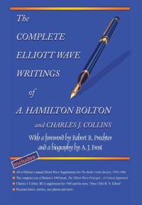 Complete Elliott Wave Writings of A. Hamilton Bolton & Charles J. Collins av A Hamilton Bolton