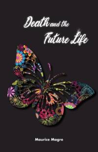 Death and Future Life av Maurice Magre