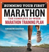 Running Your First Marathon av Andrew Kastor