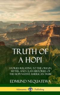 Truth of a Hopi av Edmund Nequatewa