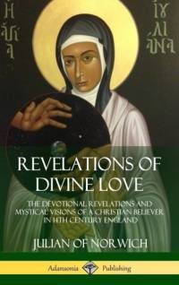 Revelations of Divine Love av Julian of Norwich