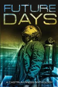 Future Days av Christopher G Nuttall