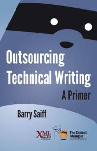 Outsourcing Technical Writing av Barry Saiff