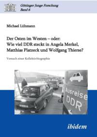 Osten im Westen - oder av Michael Luhmann