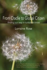 From Cradle to Global Citizen av Lorraine Rose