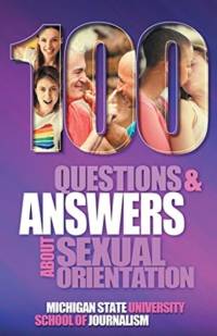 100 Questions and Answers About Sexual Orientation and the Stereotypes and Bias Surrounding People who are Lesbian, Gay, Bisexual, Asexual, and of other Sexualities av Susan Horowitz