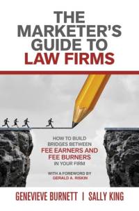 Marketer's Guide to Law Firms av Sally King