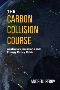 The Carbon Collision Course av Andrew Perry