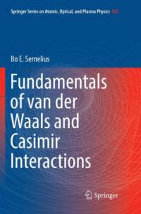Fundamentals of van der Waals and Casimir Interactions av Bo E. Sernelius