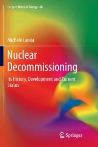 Nuclear Decommissioning av Michele Laraia