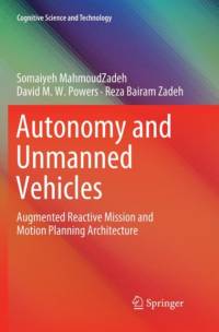 Autonomy and Unmanned Vehicles av Somaiyeh MahmoudZadeh